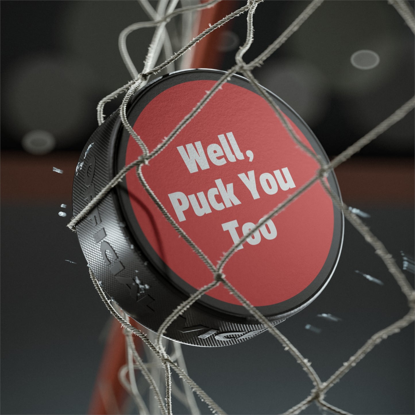 Puck You Too Hockey Puck