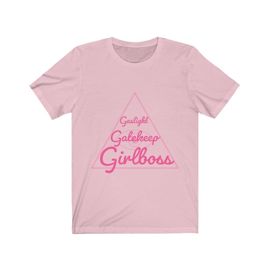 Gaslight Gatekeep Girlboss Unisex Tee Tees n' Merch